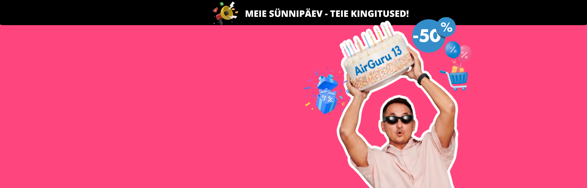 -50% reisipakkumised + kingitused 🎁