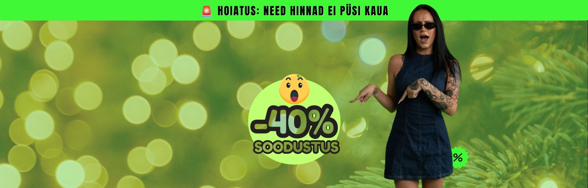 🎅 PRAEGU ON PARIM AEG📣